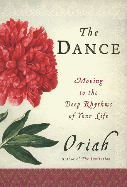 The Dance, Oriah