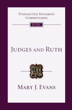 Judges and Ruth, Mary Evans