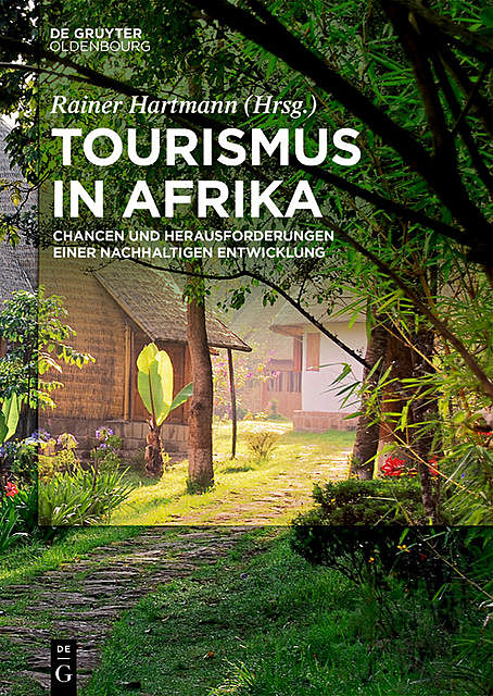 Tourismus in Afrika, Rainer Hartmann