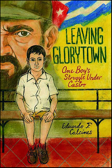 Leaving Glorytown, Eduardo F. Calcines