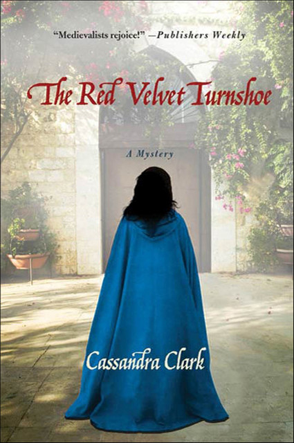 The Red Velvet Turnshoe, Cassandra Clark