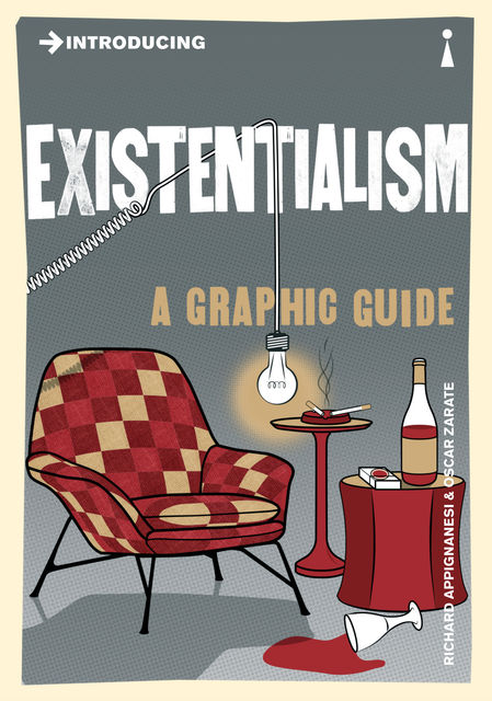 Introducing Existentialism, Oscar Zarate, Richard Appignanesi