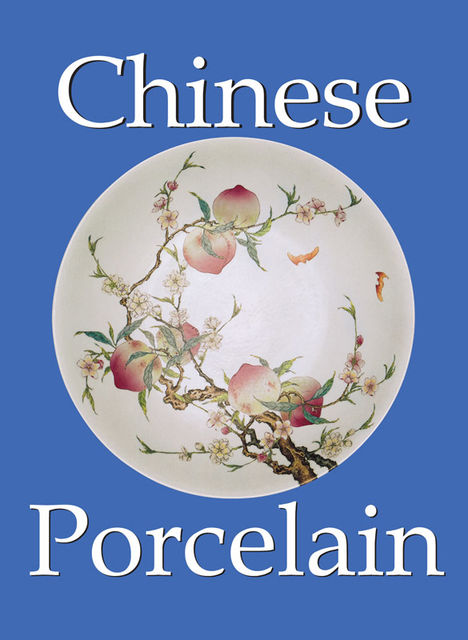 Chinese Porcelain, O.du Sartel