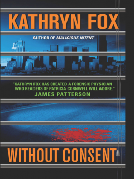 Without Consent, Kathryn Fox