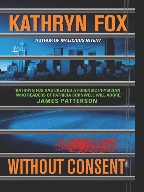 Without Consent, Kathryn Fox