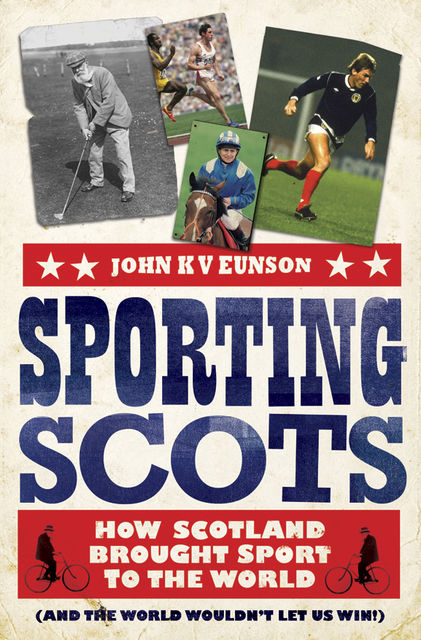 Sporting Scots, John Eunson