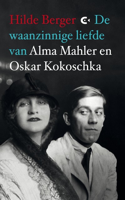 De waanzinnige liefde van Alma Mahler en Oskar Kokoschka, Hilde Berger