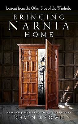 Bringing Narnia Home, Devin Brown