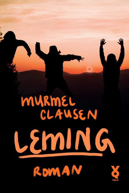 Leming, Murmel Clausen
