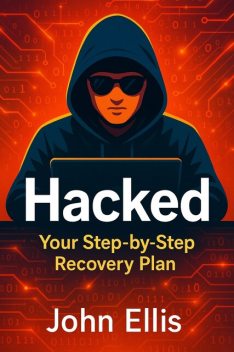 Hacked, John Ellis