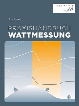 Praxishandbuch Wattmessung, Joe Friel