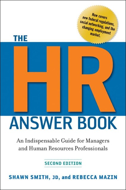The HR Answer Book, Rebecca Mazin, Shawn SMITH JD