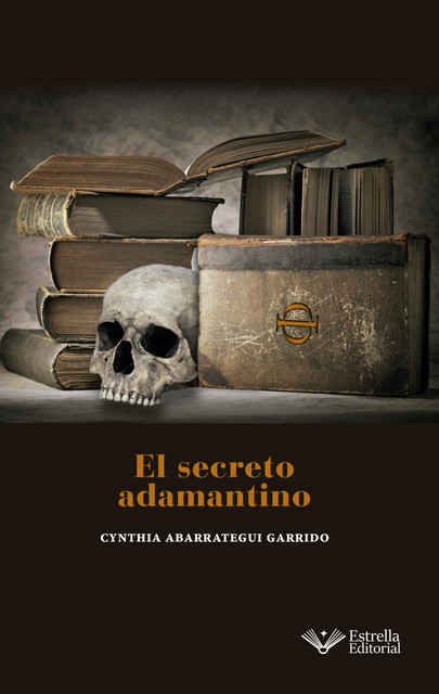 El secreto adamantino, Cynthia Abarrategui Garrido