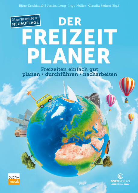Der Freizeitplaner, Björn Knublauch, Claudia Siebert, Ingo Müller, Jessica Leng