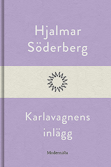 Karlavagnens inlägg, Hjalmar Soderberg