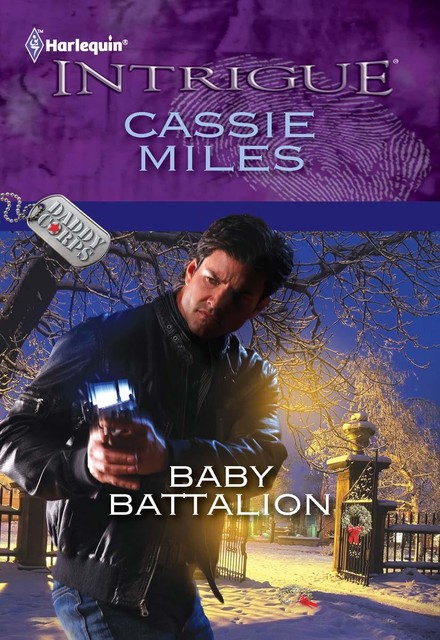 Baby Battalion, Cassie Miles