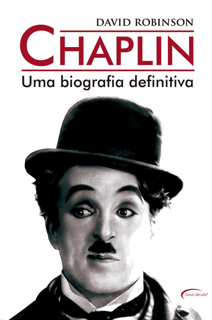 Chaplin: Uma Biografia Definitiva, David Robinson