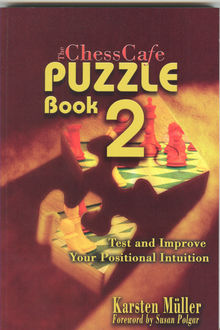 ChessCafe Puzzle Book 2, Karsten Muller