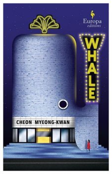 Whale, Chi-Young Kim, Cheon Myeong-kwan