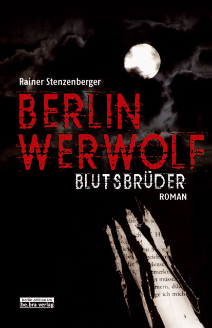 Berlin Werwolf, Rainer Stenzenberger