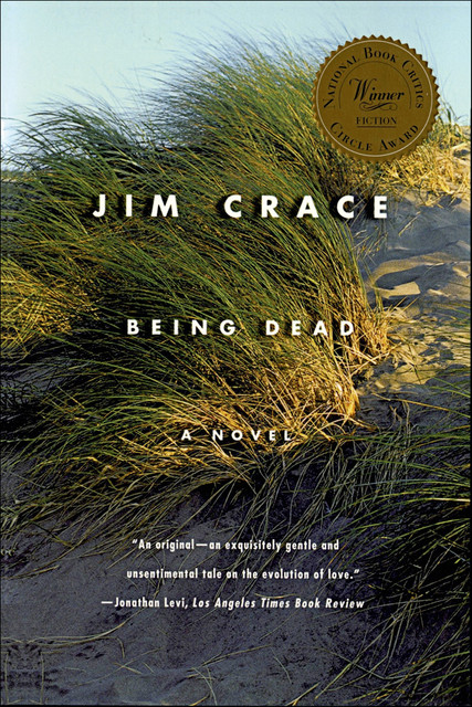 Being Dead, Jim Crace