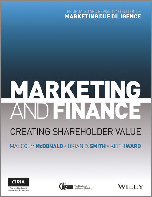 Marketing and Finance, Malcolm McDonald, Brian Smith, Keith Ward