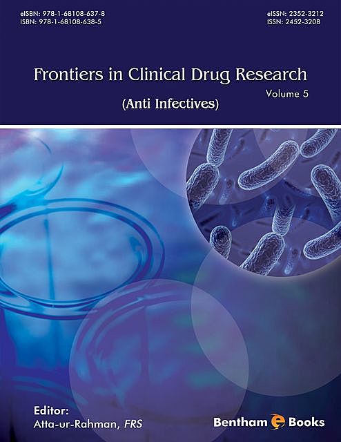 Frontiers in Clinical Drug Research – Anti Infectives: Volume 5, Atta-ur-Rahman