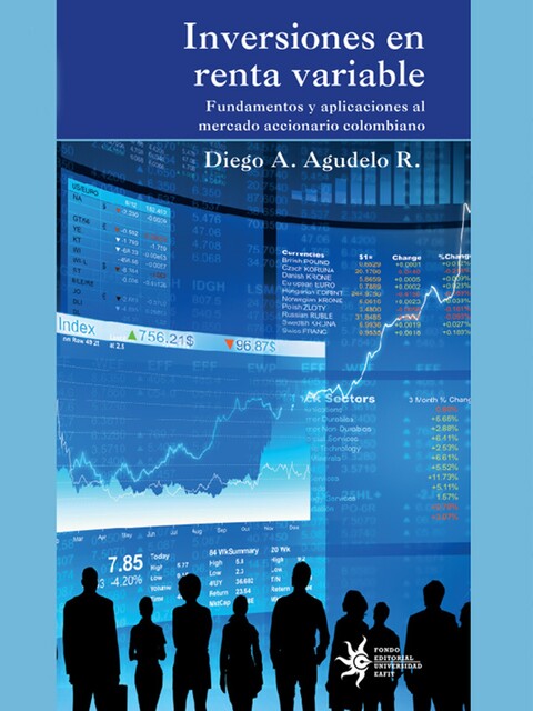 Inversiones en renta variable, Diego Agudelo