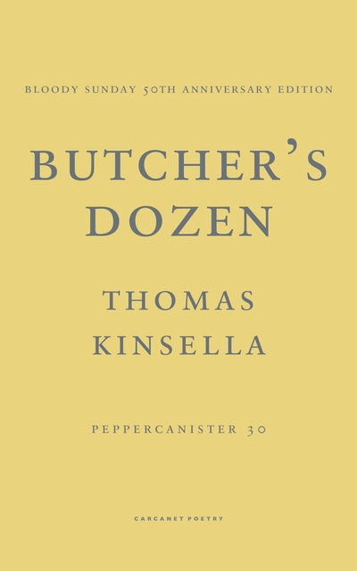 Butcher's Dozen, Thomas Kinsella
