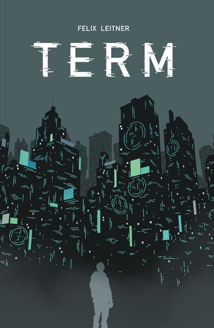 TERM, Felix Leitner