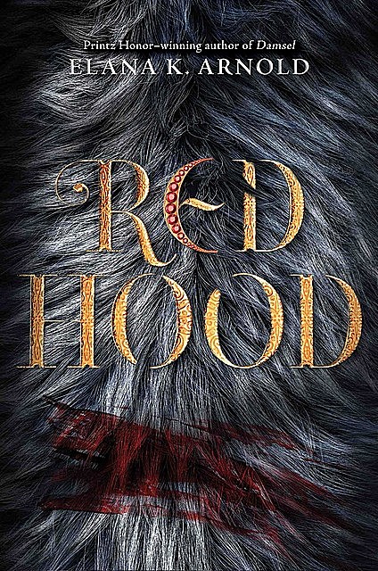 Red Hood, Elana K. Arnold