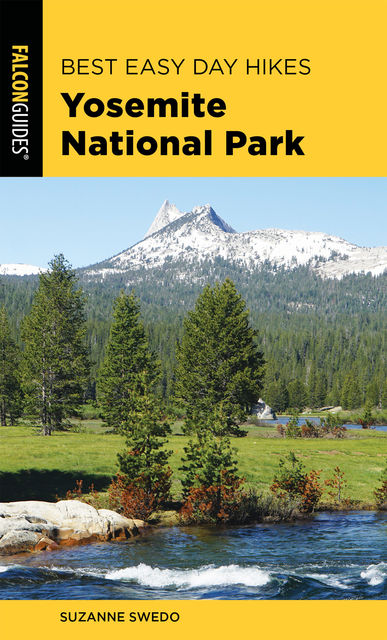 Best Easy Day Hikes Yosemite National Park, Suzanne Swedo