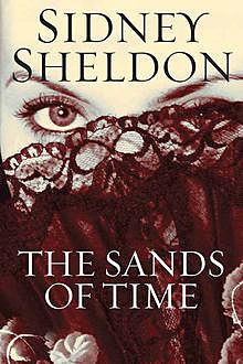 The Sands of Time, Sidney Sheldon