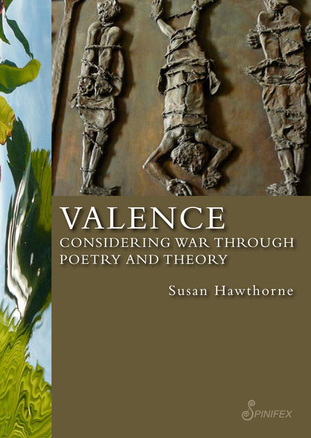 Valence, Susan Hawthorne