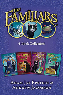 The Familiars 4-Book Collection, Adam Epstein