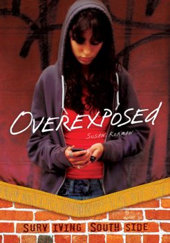 Overexposed, Susan Korman