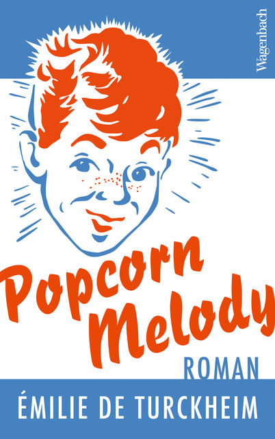 Popcorn Melody, Émilie de Turckheim