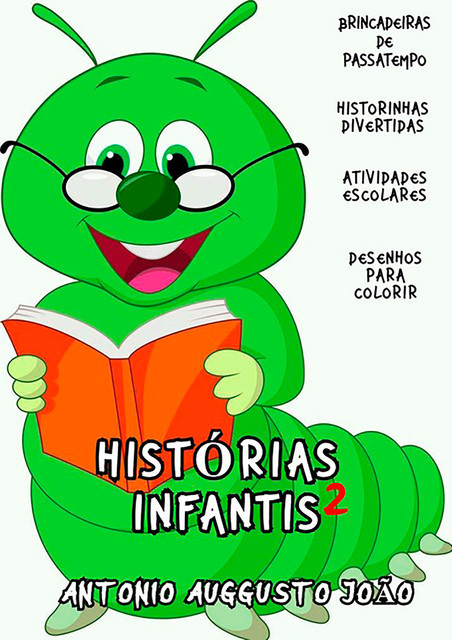 Histórias Infantis V.2, Antonio Auggusto JoÃo