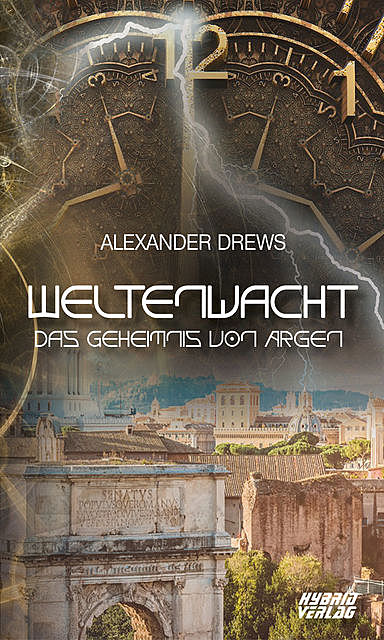 Weltenwacht, Alexander Drews