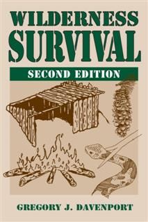 Wilderness Survival, Gregory J. Davenport
