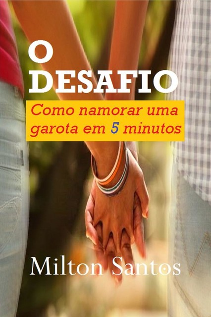 O DESAFIO, Milton Santos