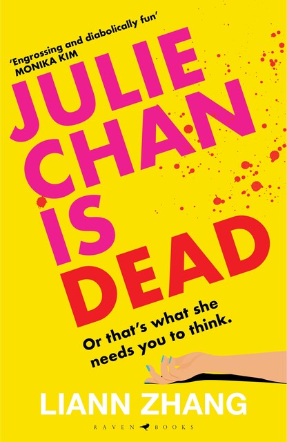 Julie Chan is Dead, Liann Zhang