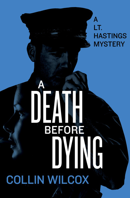 A Death Before Dying, Collin Wilcox