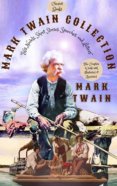 Mark Twain Collection, Mark Twain