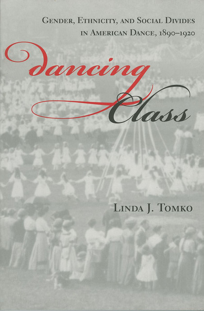Dancing Class, Linda J. Tomko