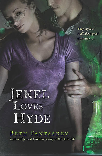Jekel Loves Hyde, Beth Fantaskey