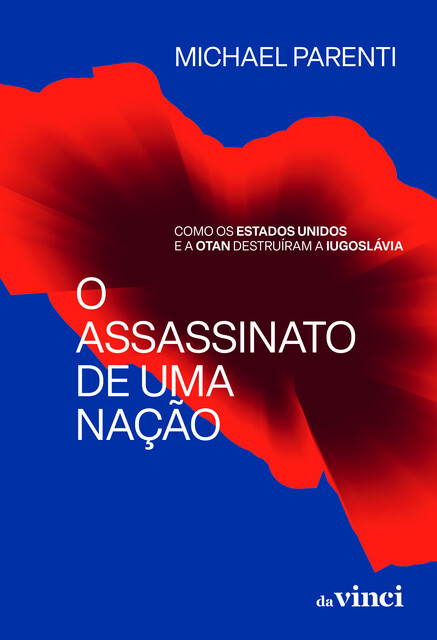 O assassinato de uma nação, Michael Parenti