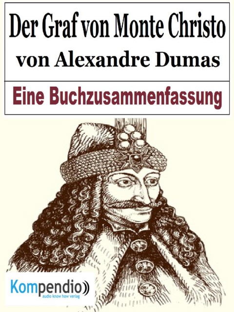 Der Graf von Monte Christo von Alexandre Dumas, Alessandro Dallmann