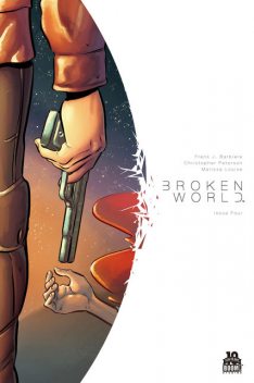 Broken World #4, Frank J.Barbiere