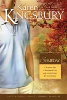 Someday, Karen Kingsbury